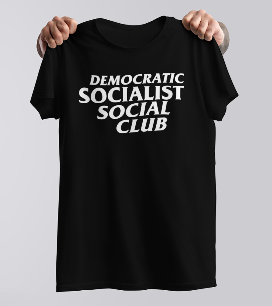 Democratic Socialist Social Club T-Shirt