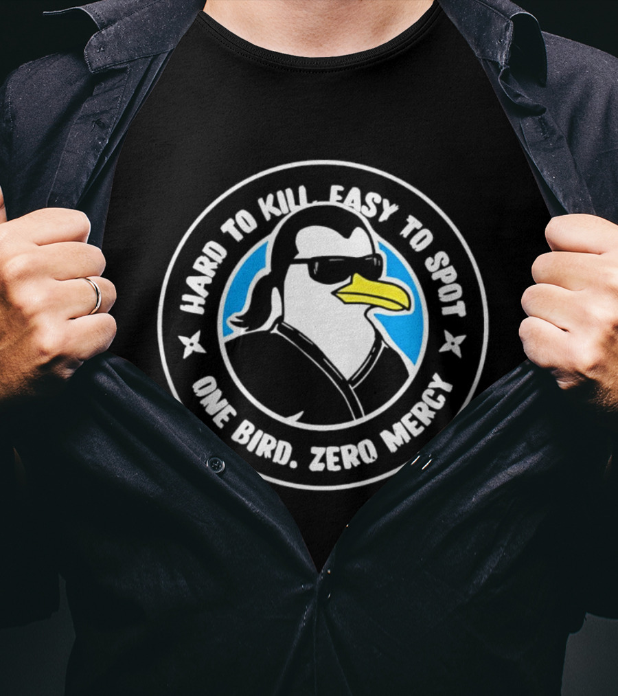 Hard To Kill Easy To Spot One Bird Zero Mercy Penguin Ninja T-Shirt