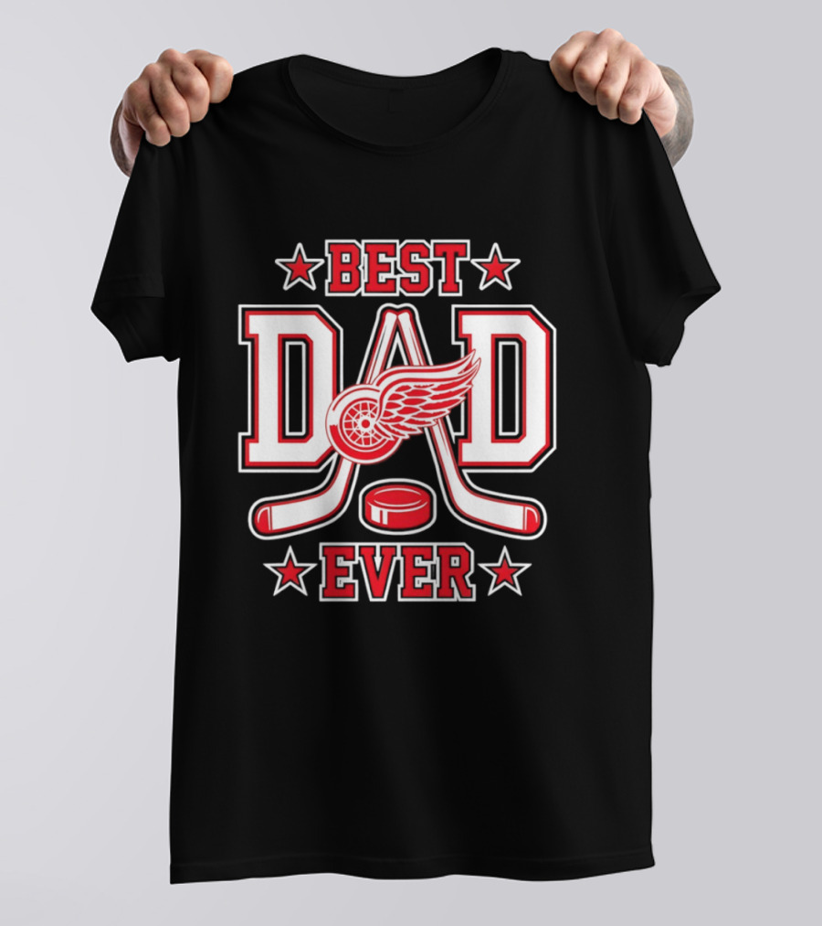 Detroit Red Wings Best Dad Ever Hockey 2026 T-Shirt