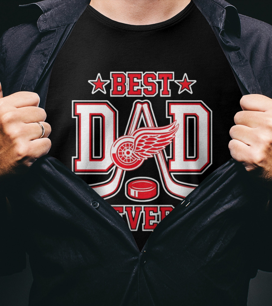 Detroit Red Wings Best Dad Ever Hockey 2026 T-Shirt