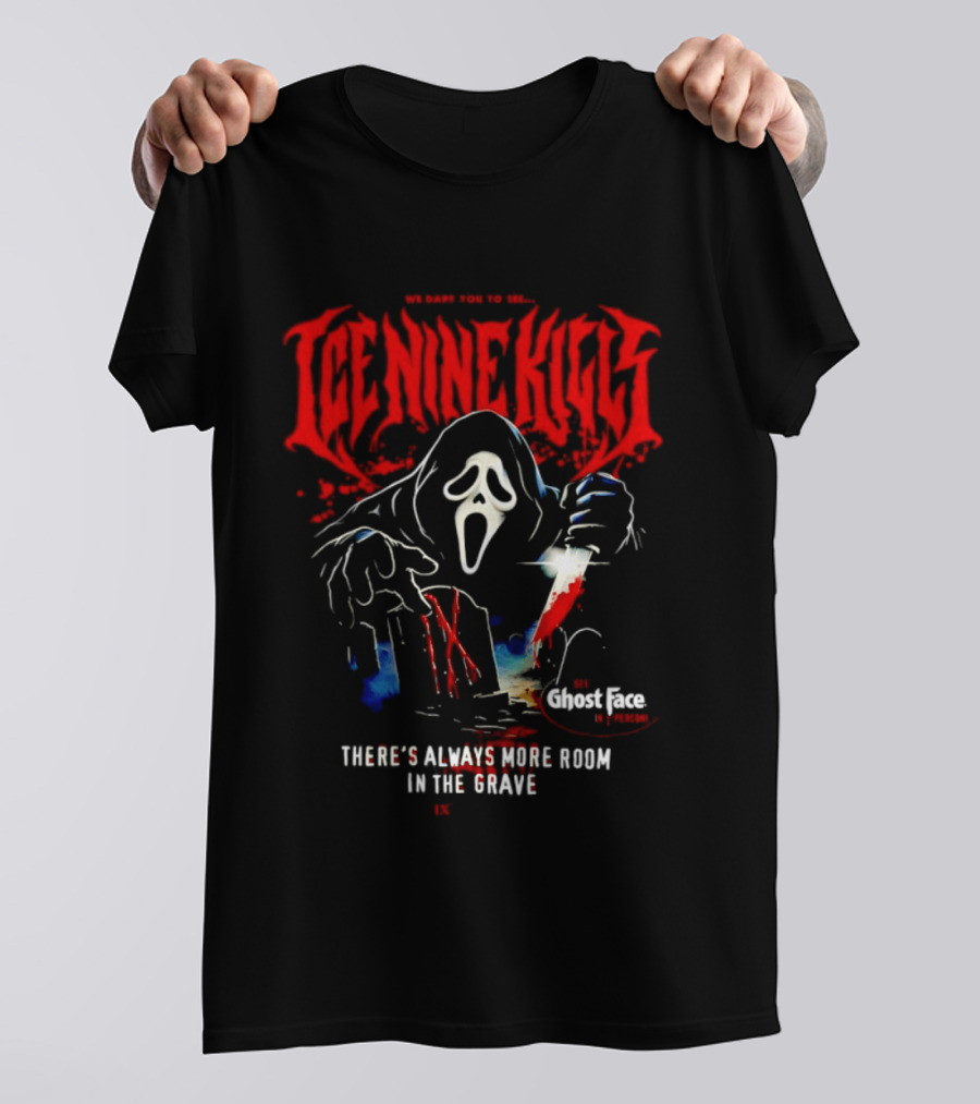 Ice Nine Kills Ghost Face There's Always More Room In The Grave T-Shirt