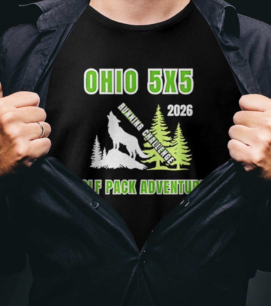 Ohio 5x5 2026 Running Challenge Wolf Pack Adventures T-Shirt