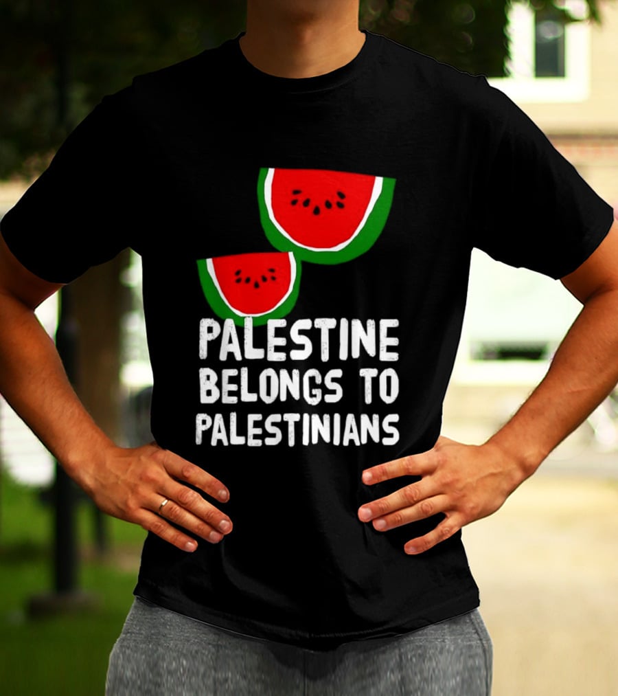 Palestine Belongs To Palestinians Watermelon T-Shirt
