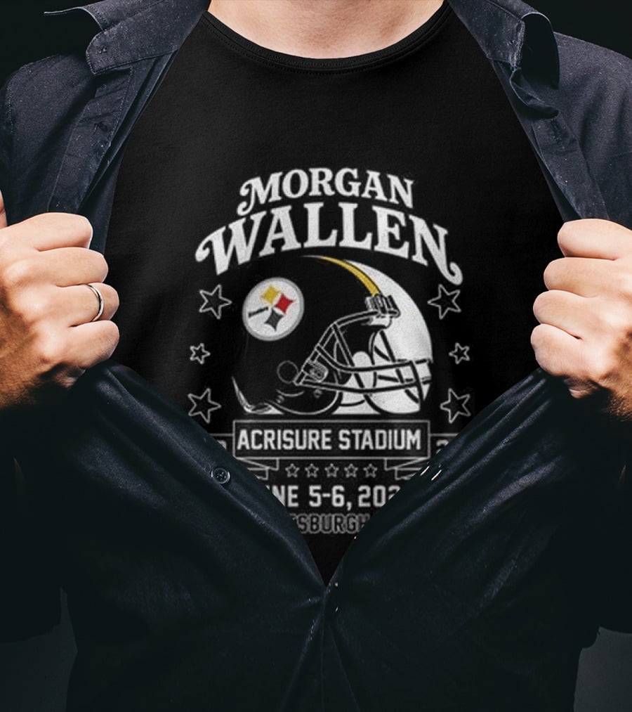 Morgan Wallen Tour 2026 Acrisure Stadium Pittsburgh Steelers June 3 6 T-Shirt