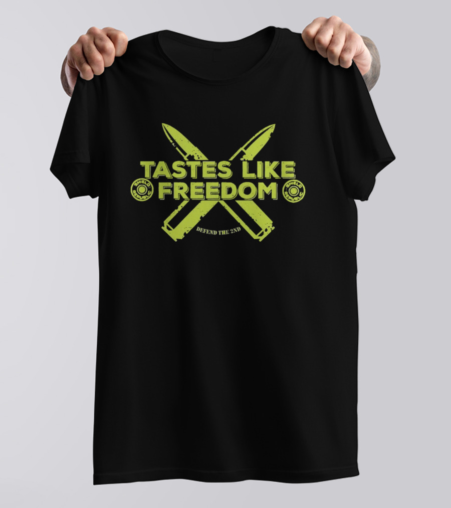 Tastes Like Freedom Defend The 2nd Knives Bullets T-Shirt