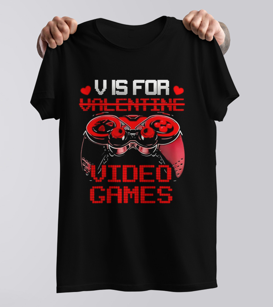 V Is For Valentine Video Games Controller Hearts T-Shirt