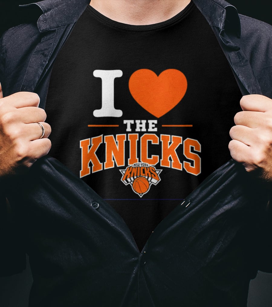 I Love The New York Knicks Basketball Team Fan T-Shirt