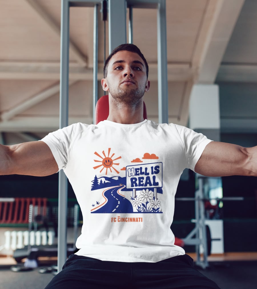 Smiling Sun Hell Is Real FC Cincinnati Road And Flowers T-Shirt