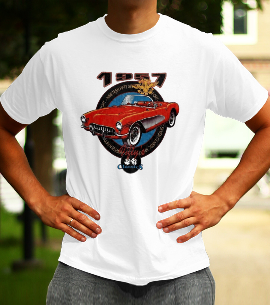 1957 Sport Nineteen Fifty Seven Fifty Sevens Fiftys Classics T-Shirt