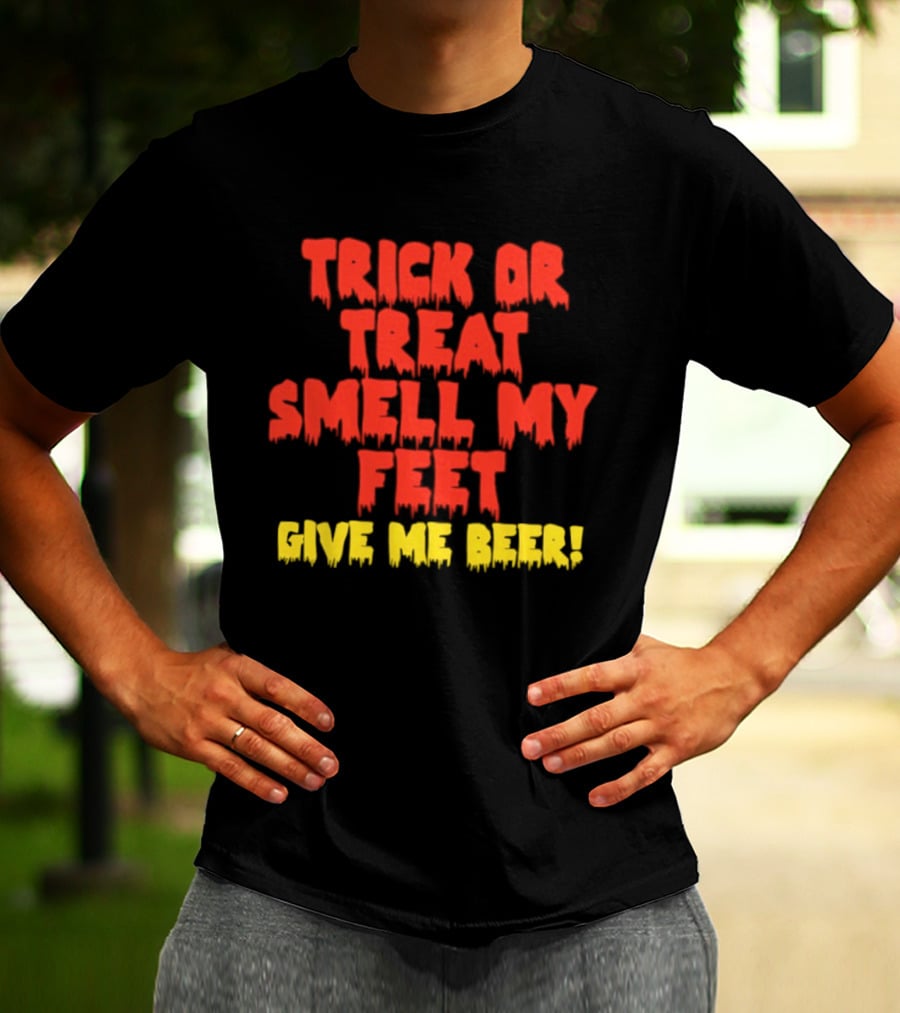 Trick Or Treat Smell My Feet Give Me Beer Dimebag Darrell Halloween Fun T-Shirt