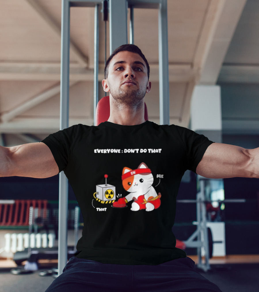 Cute Cat SK Headband Boxing Gloves Pressing Nuclear Button Don't Do That T-Shirt
