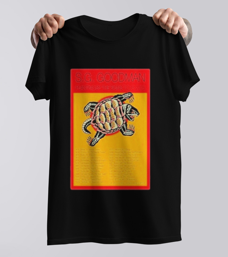 S.G. Goodman Planting By The Signs Tour 2025 Turtle Artwork And Tour Dates T-Shirt