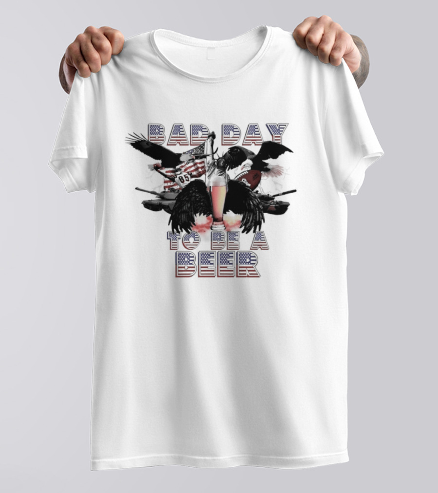 Bad Day To Be A Beer Eagle American Flag Football T-Shirt