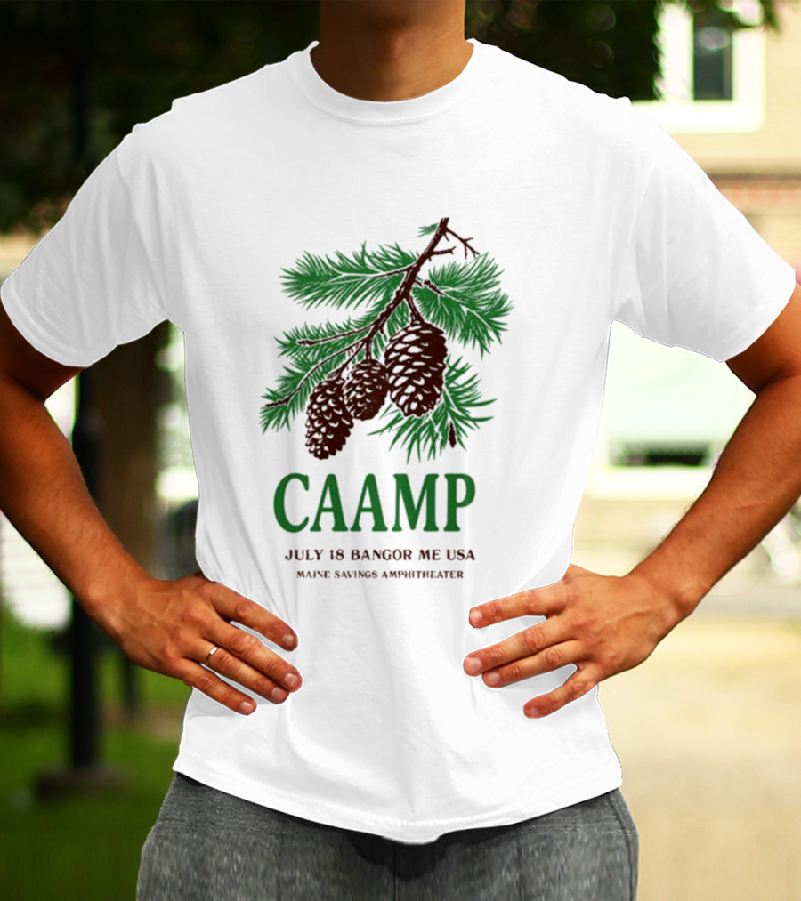 Caamp July 18 Bangor Maine USA Maine Savings Ampitheater Pinecones T-Shirt