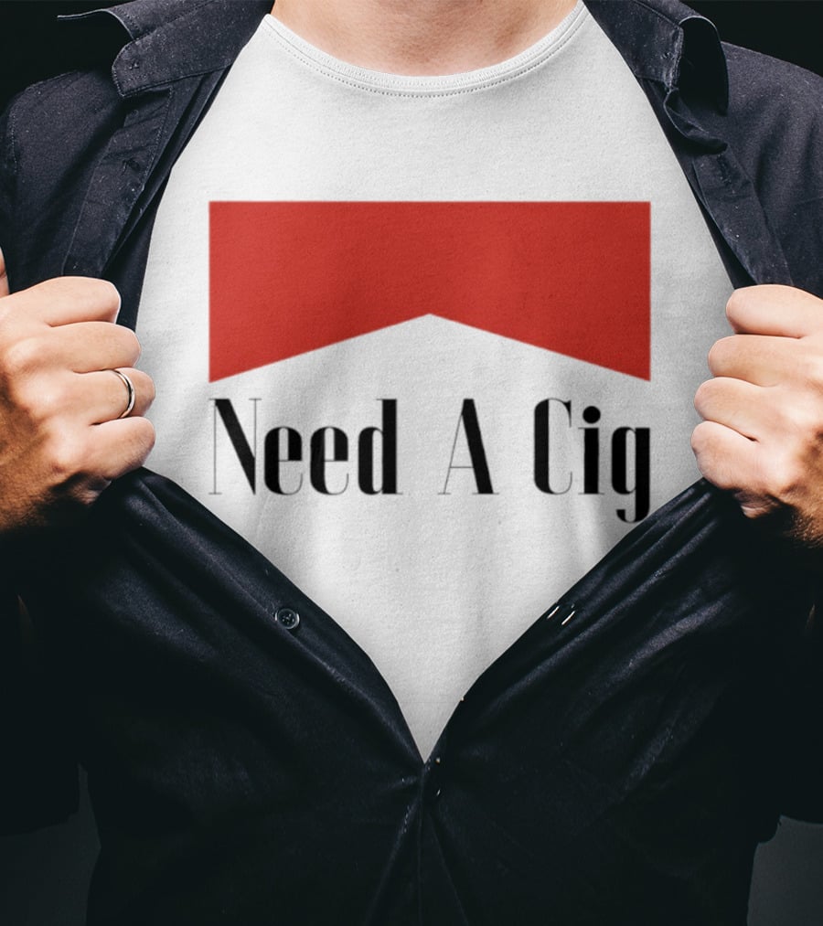 Need A Cig Marlboro Red Chevron T-Shirt
