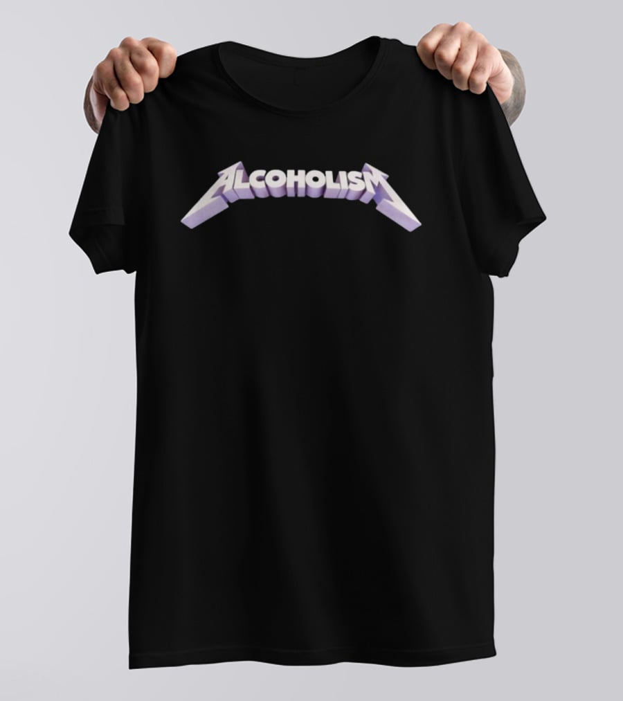 Alcoholism Metallica Style Font T-Shirt