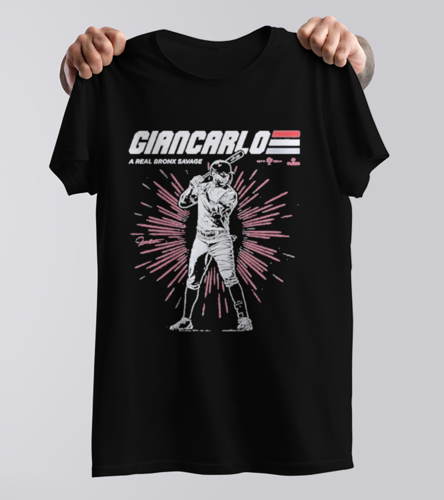 Giancarlo A Real Bronx Savage Baseball Power T-Shirt
