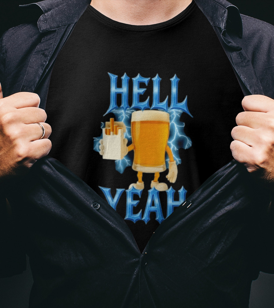 Hell Yeah Beer And Cigarettes Lightning T-Shirt