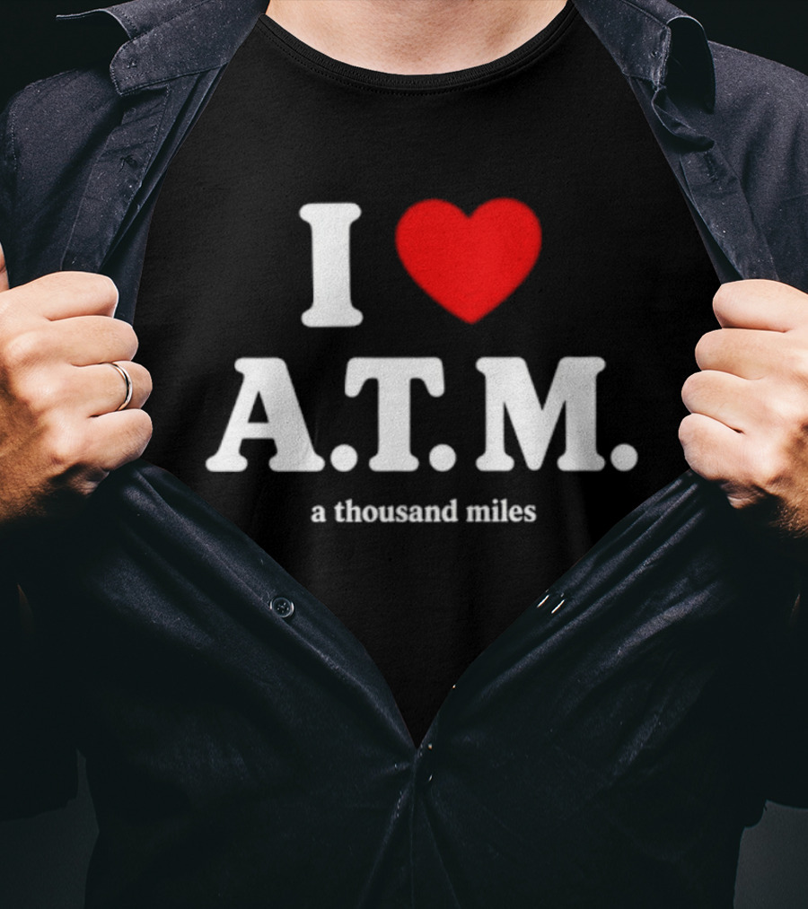 I Heart ATM A Thousand Miles Vanessa Carlton Famous Song Reference T-Shirt
