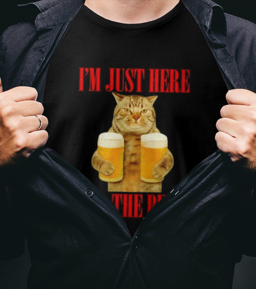 I'm Just Here For The Beer Cat Meme Funny Feline Drinking Humor T-Shirt
