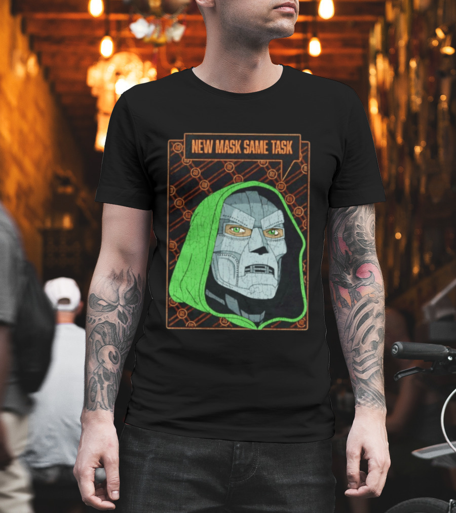 New Mask Same Task Doctor Doom Marvel Villain Green Hood Comic Book Hero T-Shirt