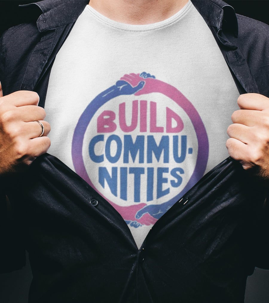 Build Communities Unity Handshake T-Shirt