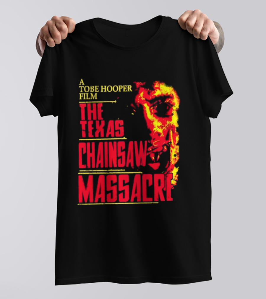 A Tobe Hooper Film The Texas Chainsaw Massacre Flame Chainsaw T-Shirt