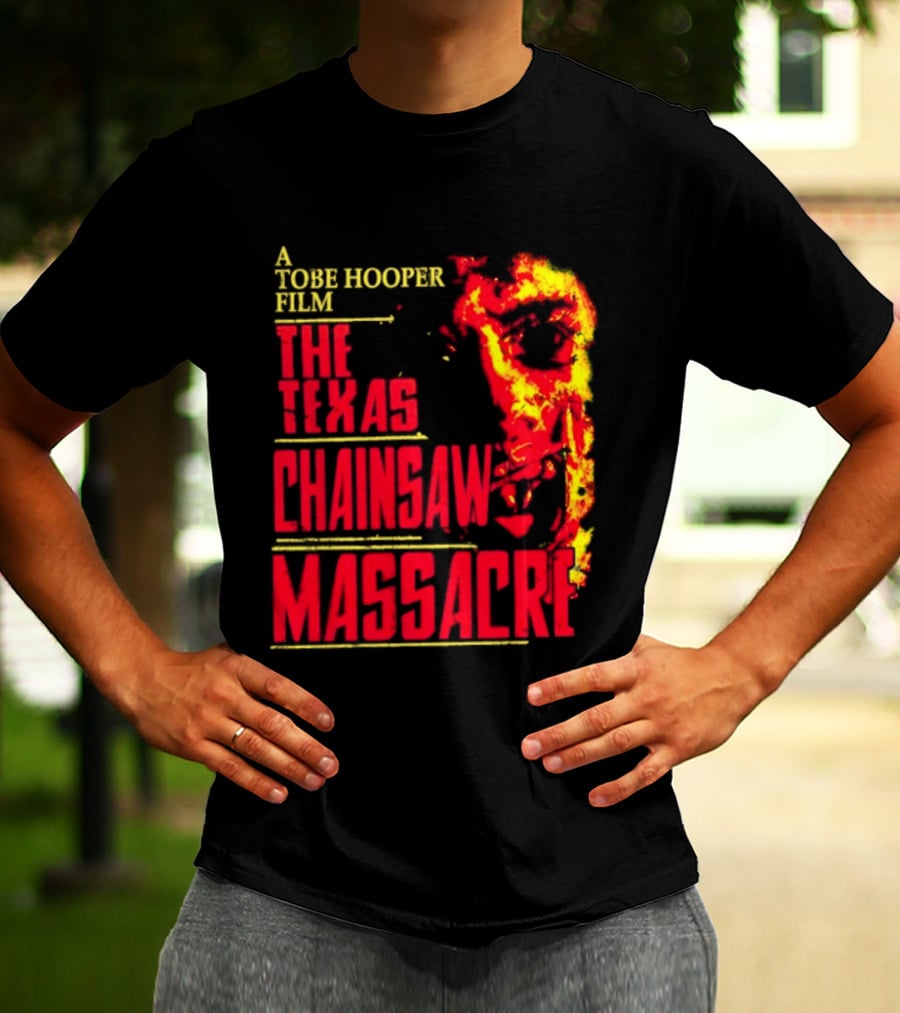 A Tobe Hooper Film The Texas Chainsaw Massacre Flame Chainsaw T-Shirt