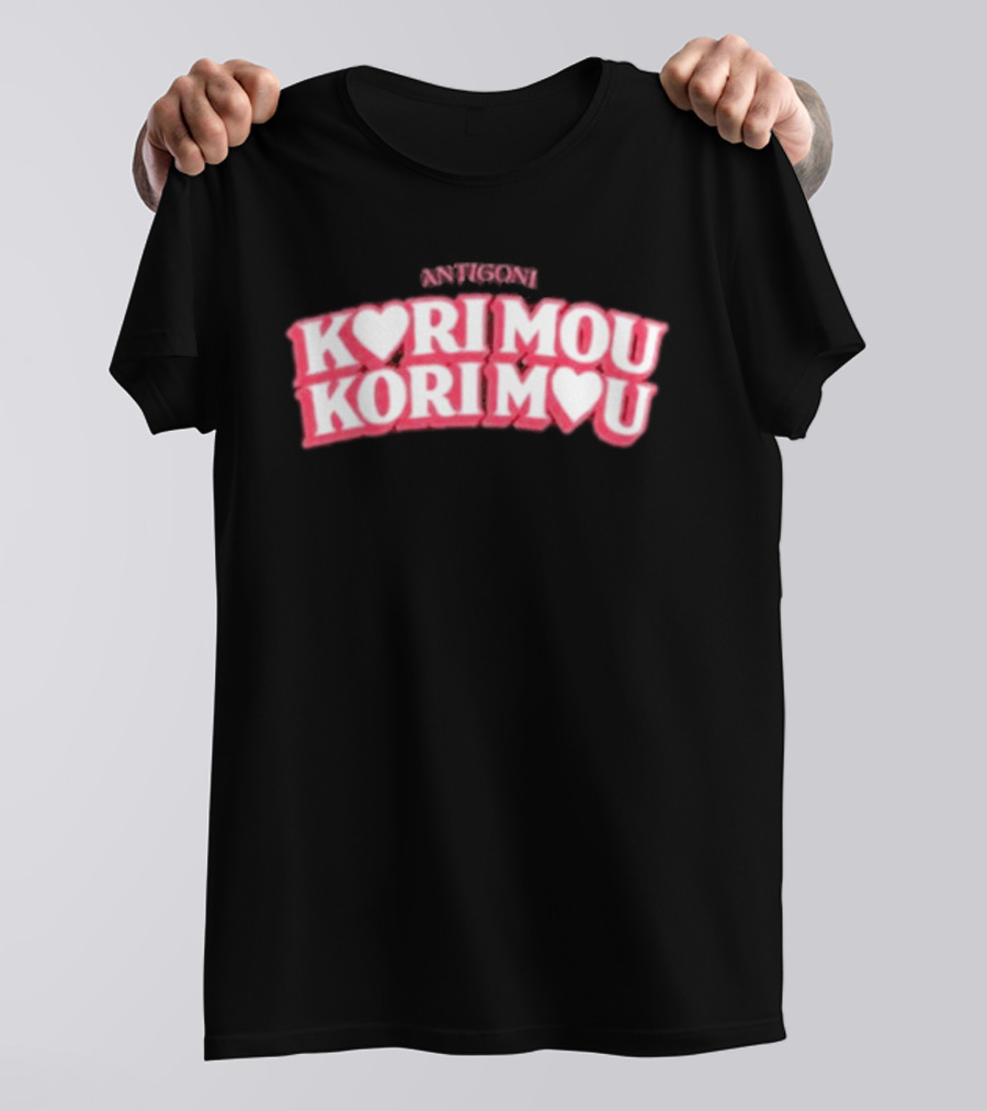 Antigoni Kori Mou Kori Mou Romantic Greek Expression T-Shirt