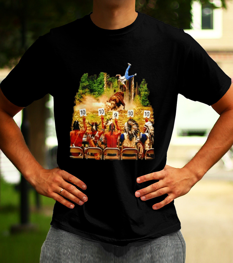 Bison Rodeo Incident Judges Score 10 9 10 T-Shirt