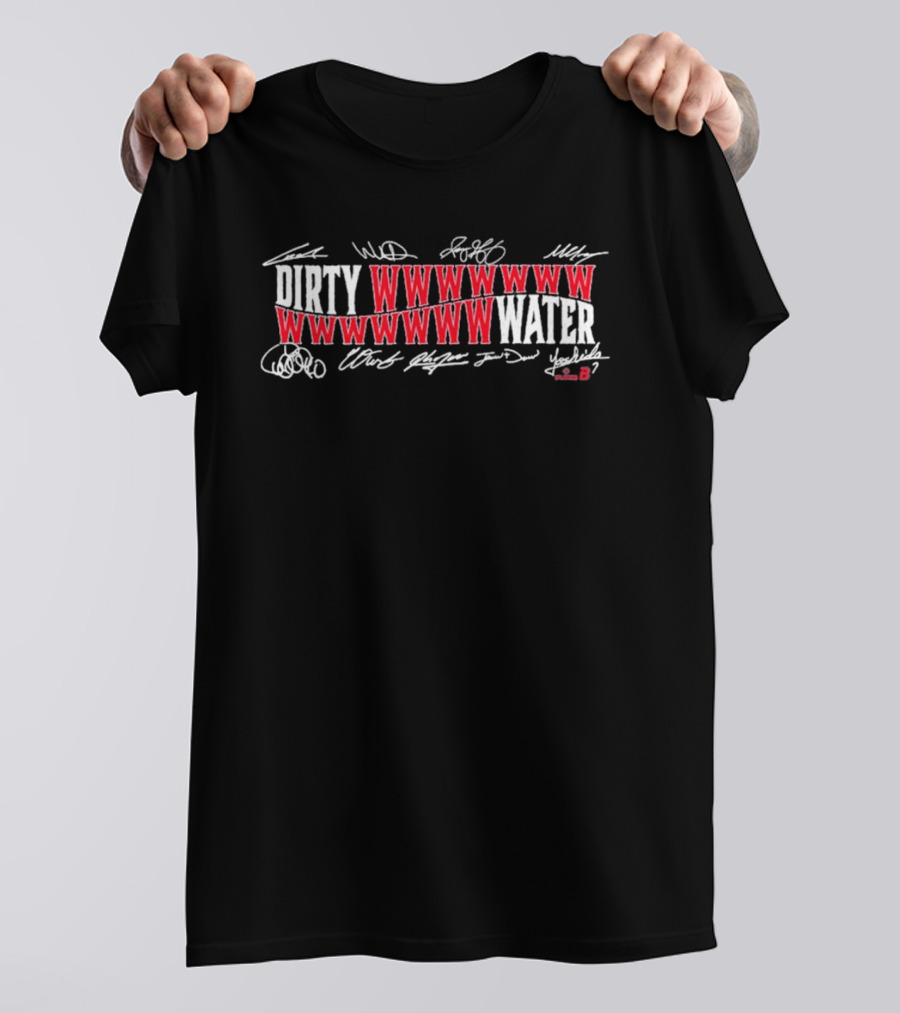 Boston Baseball Dirty Water WWWWWWWWWWWWWWW Signatures T-Shirt
