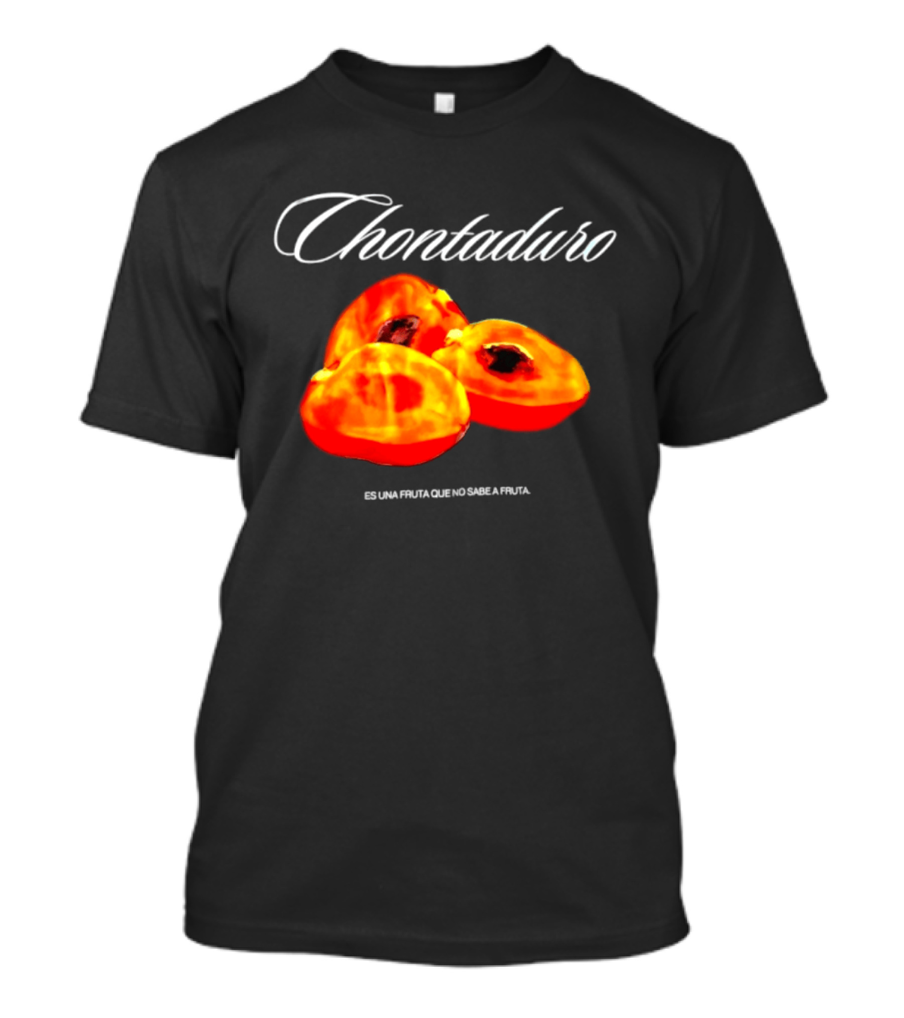 Chontaduro Es Una Fruta Que No Sabe A Fruta With Vibrant Fruit T-Shirt