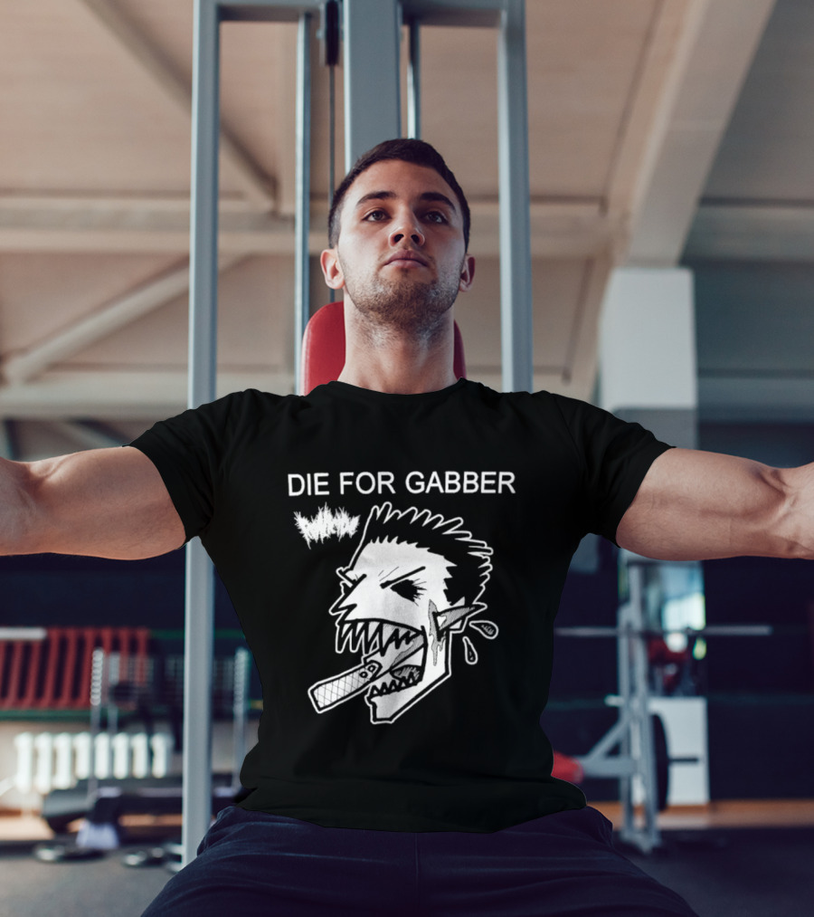 Die For Gabber Roticide Hardcore Music Skullhead T-Shirt