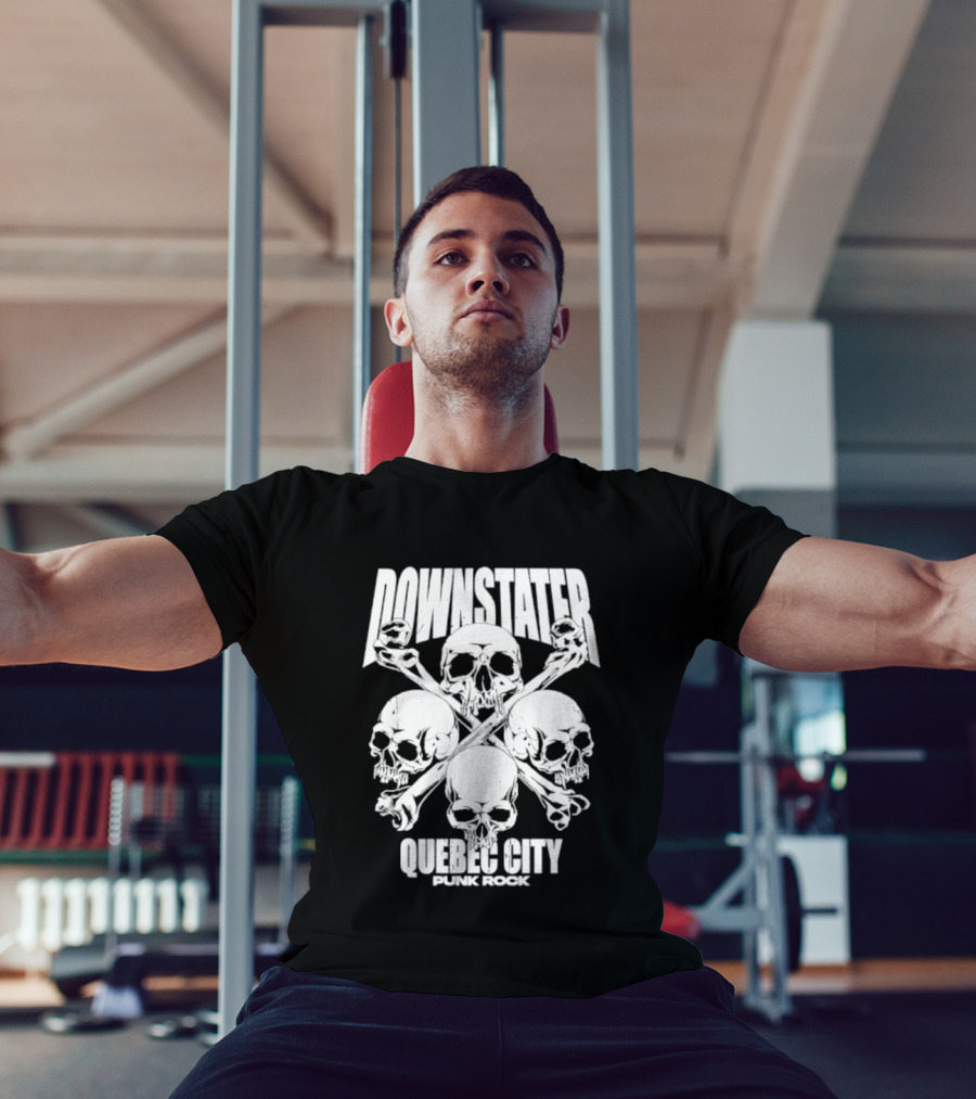 Downstater Quebec City Punk Rock Skulls Crossbones T-Shirt