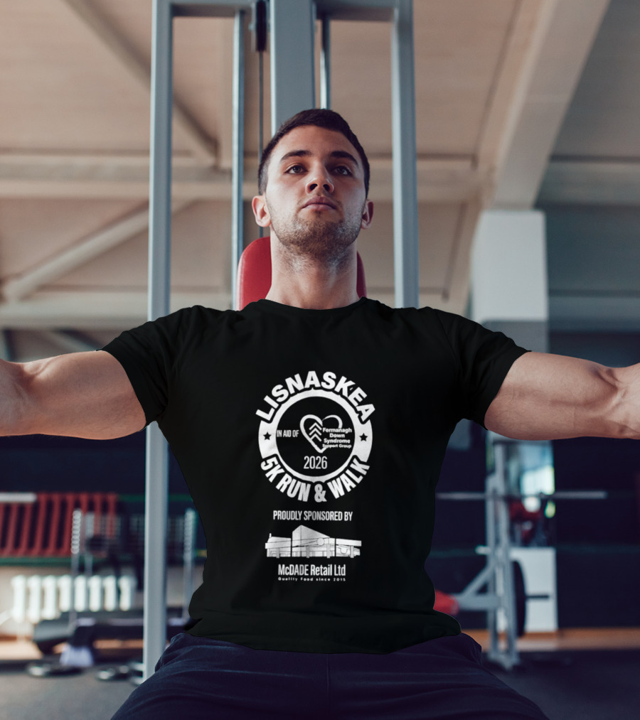 Lisnaskea 5K Run And Walk 2026 In Aid Of Cancer Connect NI McDade Retail Ltd Sponsorship T-Shirt
