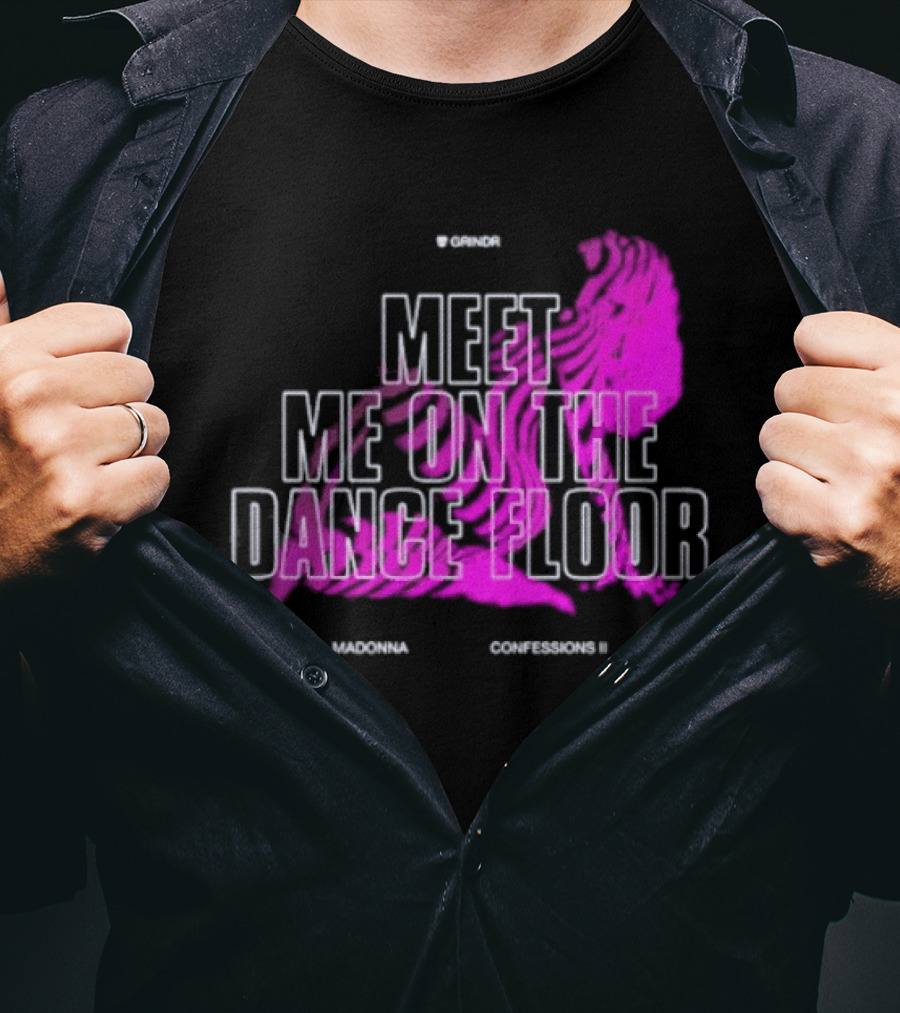 Madonna Meet Me On The Dance Floor Confessions II Grindr T-Shirt