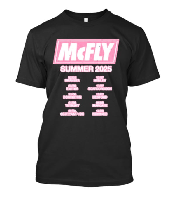 McFly Summer 2025 Tour Dates Swansea Exeter Donington Tetbury Southampton Henley Scarborough Bedford Margate Norwich T-Shirt