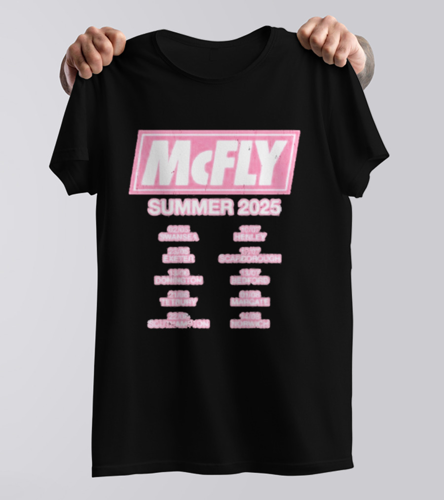 McFly Summer 2025 Tour Dates Swansea Exeter Donington Tetbury Southampton Henley Scarborough Bedford Margate Norwich T-Shirt