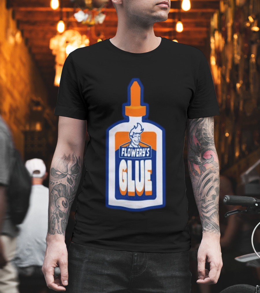 Paperboxmart Shop Flowery's Glue Hey Guys I Found A Glue T-Shirt