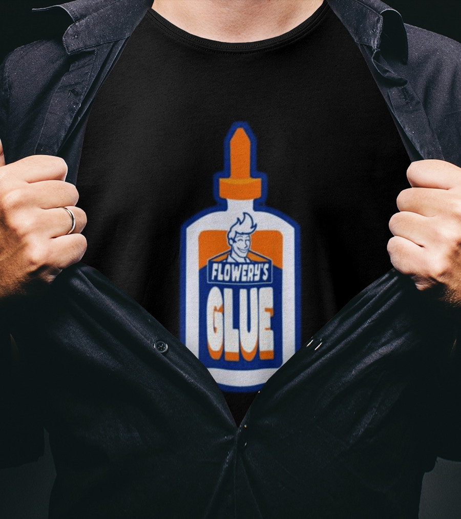 Paperboxmart Shop Flowery's Glue Hey Guys I Found A Glue T-Shirt