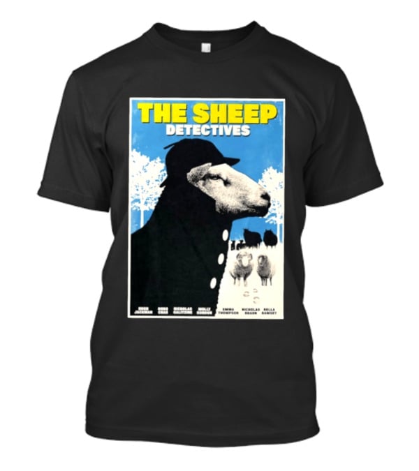 The Sheep Detectives Hugh Jackman Hong Chau Nicholas Galitzine Molly Gordon Emma Thompson Nicholas Braun Bella Ramsey T-Shirt
