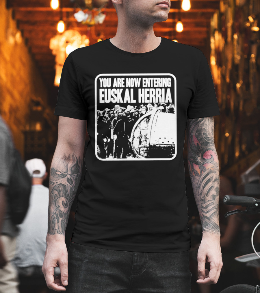 You Are Now Entering Euskal Herria Cosmic Tentacles Studio Edition Historic Basque Country Graffiti T-Shirt