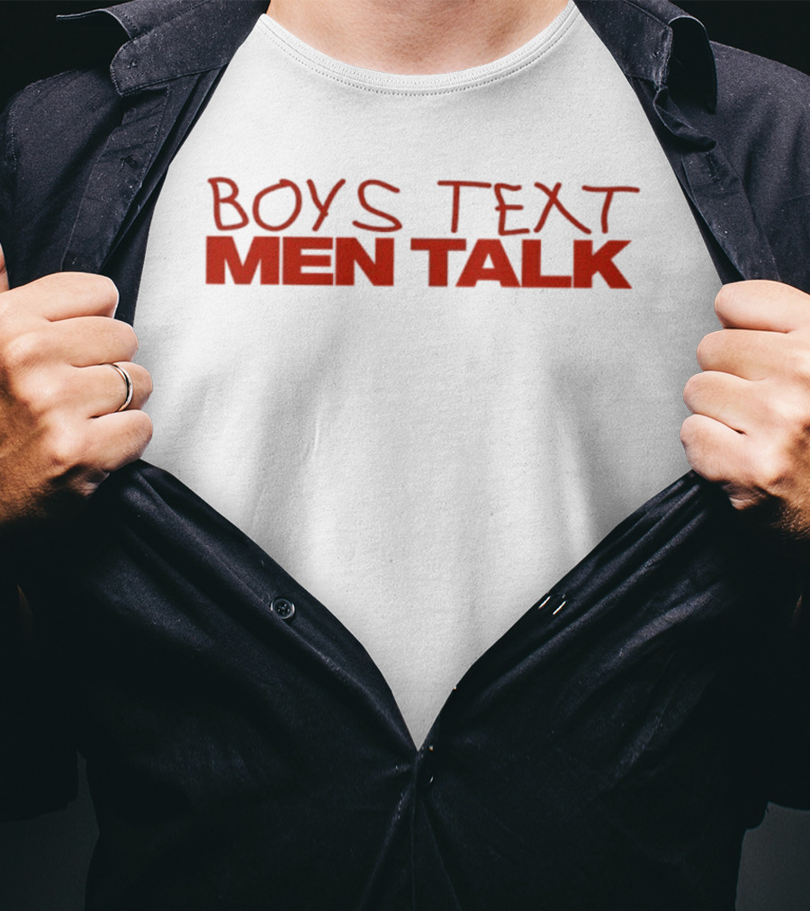 Boys Text Men Talk T-Shirt