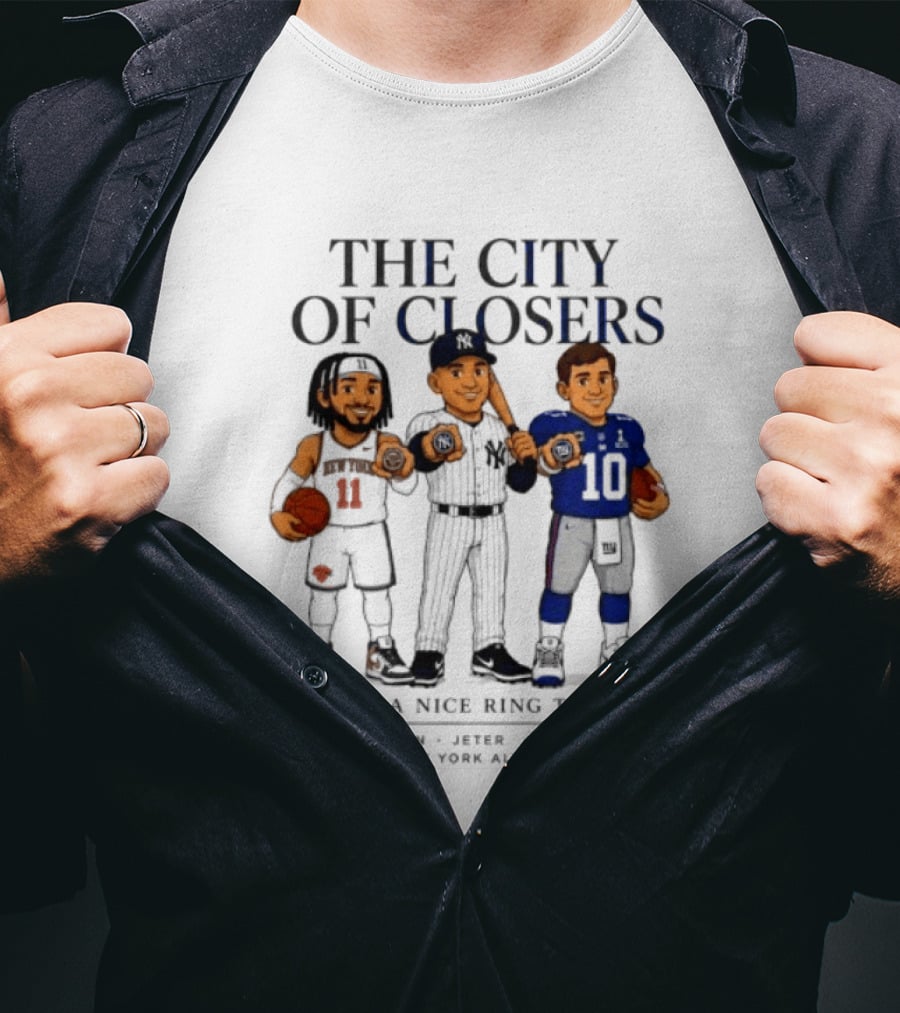 The City Of Closers Brunson Jeter Manning New York T-Shirt
