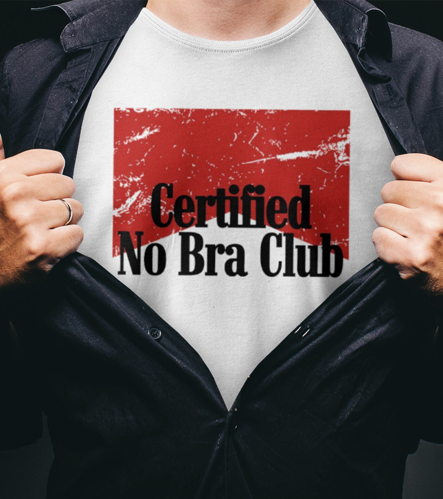 Certified No Bra Club Marlboro Parody Red Banner T-Shirt
