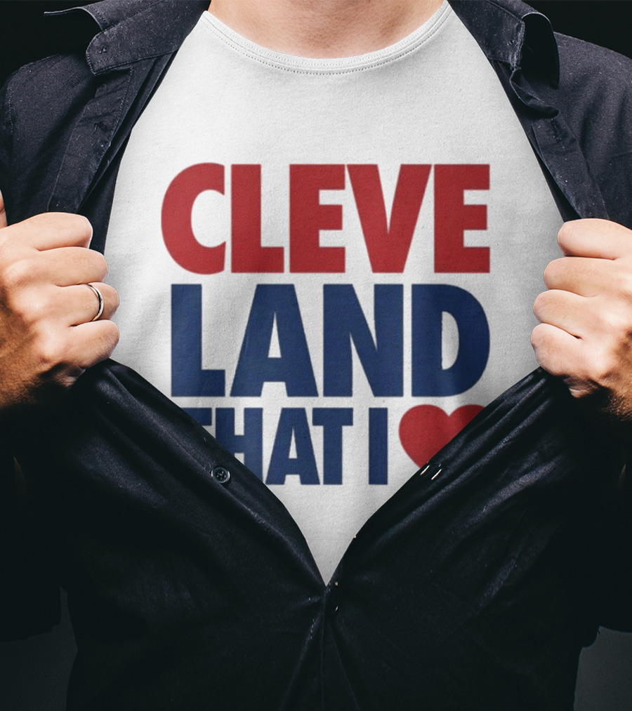 Cleveland That I Love Heart T-Shirt