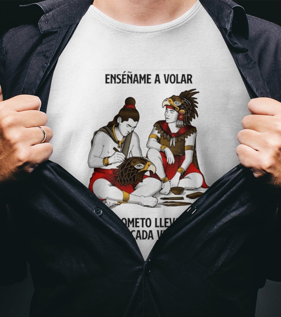 Enséñame A Volar Prometo Llevarte En Cada Viaje Guerrero Águila Guerrero Jaguar T-Shirt