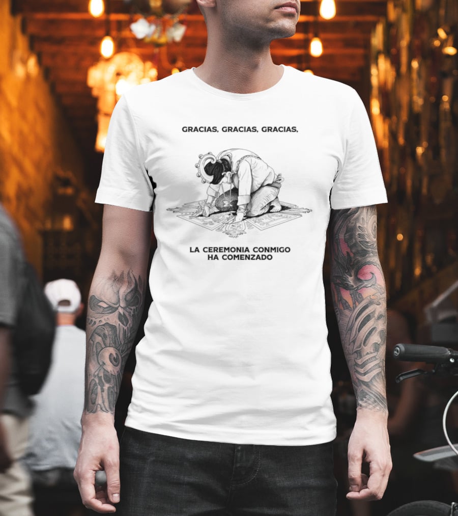 Gracias Gracias Gracias La Ceremonia Conmigo Ha Comenzado Retro Style Kneeling Figure T-Shirt