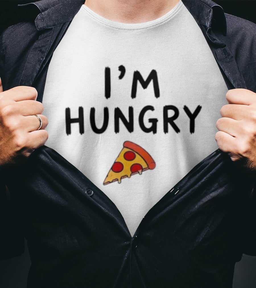 I'm Hungry Pizza Slice Funny Foodie T-Shirt