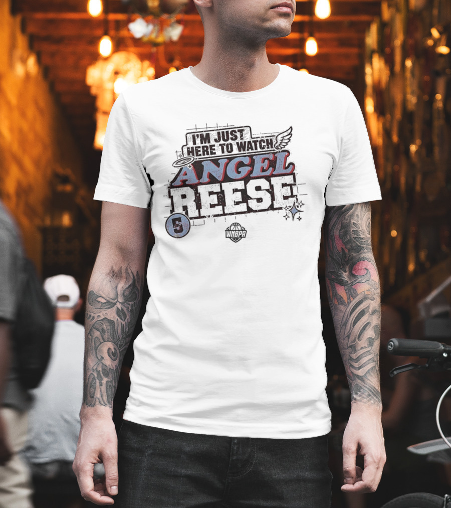 I'm Just Here To Angel Reese 5 WNBA T-Shirt